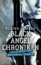 [The Black Angel Chronicles 01] • Black-Angel-Chroniken · Im Zeichen des schwarzen Engels